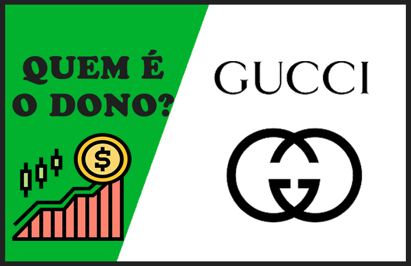 Quem é o Dono da Gucci – Sócios e Proprietários da Marca